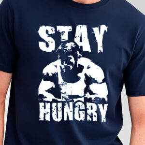 Remera STAY HUNGRY
